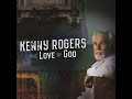 I'll Fly Away ~ Kenny Rogers Featuring The Whites (2011)