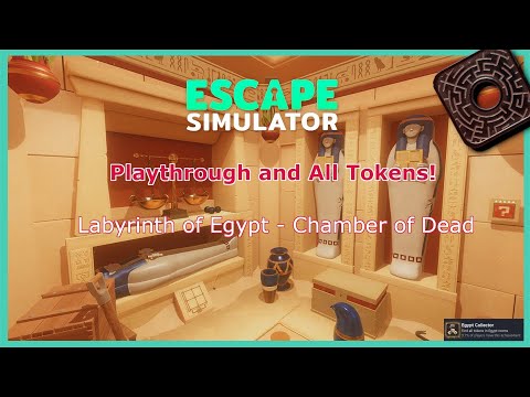 Escape Simulator-Chamber of Dead Playthrough and All Tokens | Labyrinth of Egypt 2/5 | No commentary
