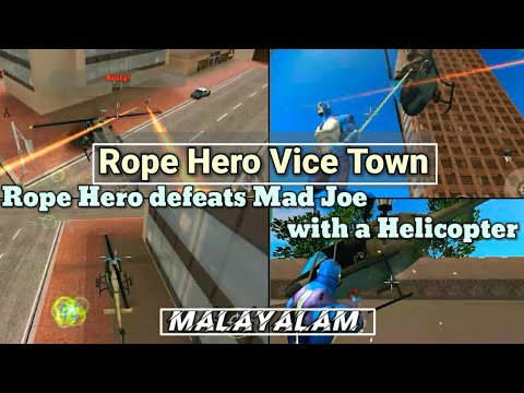 🚁 Rope Hero defeats Mad Joe with a Helicopter 🚁 | Rope Hero: Vice Town | Malayalam | Naxeex Ltd
