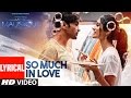 So Much In Love Lyrical Video AAP SE MAUSIIQUII Himesh Reshammiya Latest Song 2016 T Series