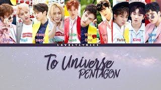 Download lagu PENTAGON - 소중한 약속 (To Universe) (lyrics Han/Rom/Eng ) colorcoded mp3 Download lagu PENTAGON - 소중한 약속 (To Universe) (lyrics Han/Rom/Eng ) colorcoded mp3