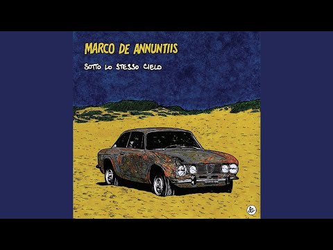 MARCO DE ANNUNTIIS - Sotto lo stesso cielo