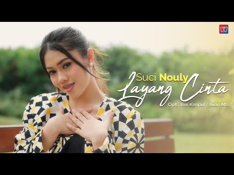Suci Nouly - Layang Cinta ( Official Music Video )