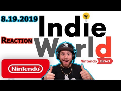 NINTENDO DIRECT | Indie World Showcase 8.19.2019 | REACTION