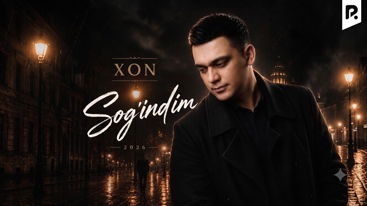 XON - Sog'indim | ХОН - Согиндим