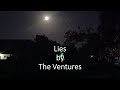The Ventures - Lies