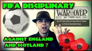 FIFA Disciplinary against England and Scotland ? - Stupid! - RANT !