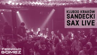 Fernando Gomez DJ - Klub30 Krakow | 08.10.2016 |