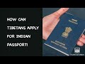 HOW CAN TIBETANS APPLY FOR INDIAN PASSPORT|| COMPLETE GUIDE||