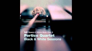 Portico Quartet - The Full Catastrophe