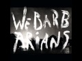 We Barbarians - War Clouds 