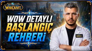 SIFIRDAN WOW REHBERİ | BAŞLANGIÇ SEVİYE TÜM DETAYLAR