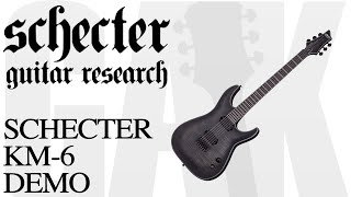 Video thumbnail for Schecter KM-6 Keith Merrow Signature 6 String Schecter KM-6 Demo Review by GAK