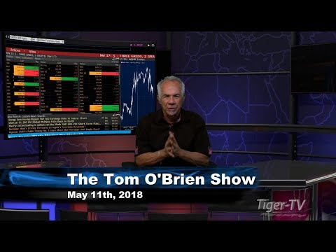 May 11th Tom O'Brien Show on TFNN - 2018