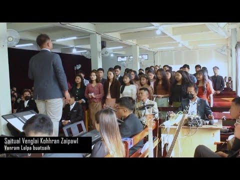 Saitual Venglai Kohhran zaipawl | Vanram Lalpa buatsaih