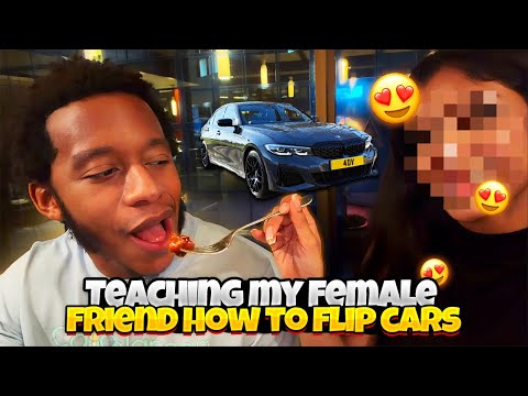 TEACHING MY FEMALE FRIEND TO FLIP CARS… I THINK SHE LIKES ME