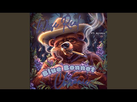 Blue Bonnet Chronic (feat. Ayyell)