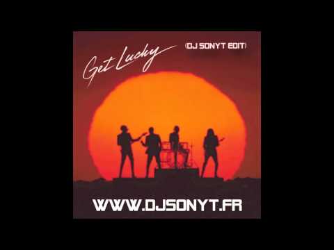Daft Punk - Get Lucky (Dj Sonyt Edit)