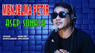 Download lagu MENJELMA PETIR (Erie Suzan)_VOC. ASEP SONATA mp3 Download lagu MENJELMA PETIR (Erie Suzan)_VOC. ASEP SONATA mp3