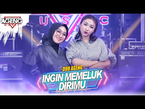 INGIN MEMELUK DIRIMU - Duo Ageng ft Ageng Music (Official Live Music)