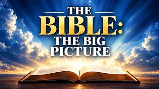 The Bible: The Big Picture, pages 1-7