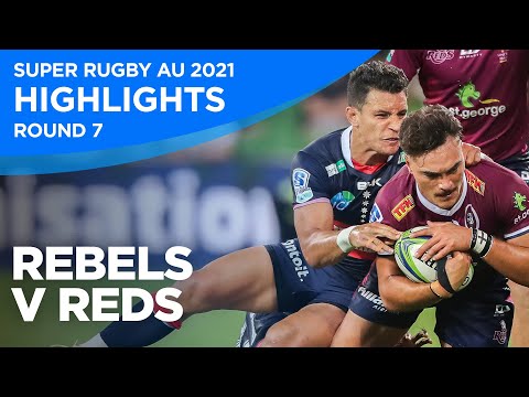 Rebels v Reds Highlights | Round 7 | Super Rugby AU 2021