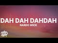 Nardo Wick Dah Dah DahDah Lyrics