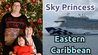Eastern Caribbean Christmas Cruise Vlog | Sky Princess