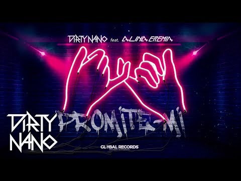 Dirty Nano feat. Alina Eremia - Promite-mi | Official Single