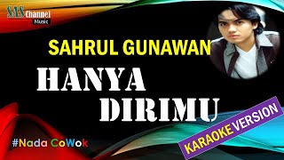Download lagu HANYA DIRIMU SAHRUL GUNAWAN... mp3
