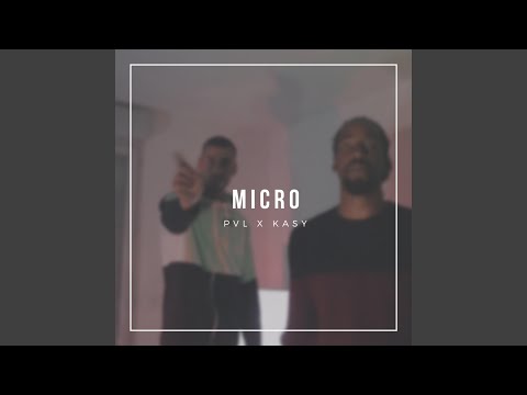 Micro (feat. Kasy)