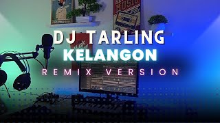 Download lagu DJ Tarling Jadul 'KELANGON' Remix Version mp3 Download lagu DJ Tarling Jadul 'KELANGON' Remix Version mp3