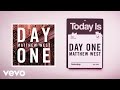 Matthew West - Day One (Lyric Video) 