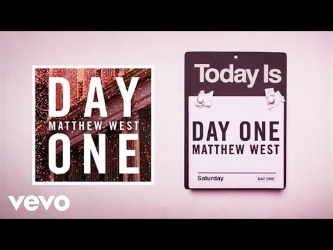 Matthew West - Day One (Lyric Video)