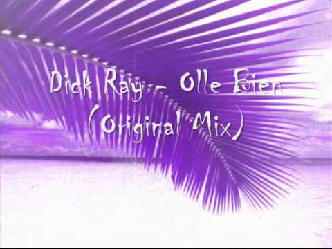 Dick Ray - Olle Bien (Original Mix)