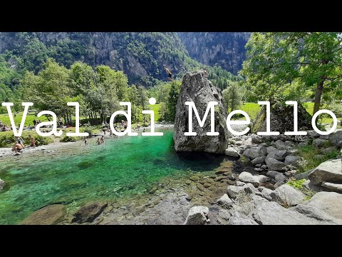 Val di Mello | Looks like paradise | A beautiful place  to relax