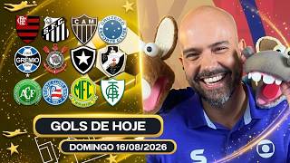 ⚽️ TODOS OS GOLS DESTE DOMINGO 16/08/2026 GOLS DO BRASILEIRÃO, GOLS DE HOJE,GOLS DO DIA (COMPLETO)