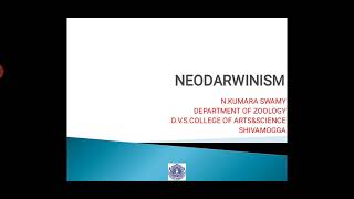 NEODARWINISM/ Synthetic theory/Genetical theory of Organic evolution/ Synthetic phase of Darwinism.