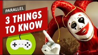 GAME PARALLEL NEW TRAILER  - 3 things to know