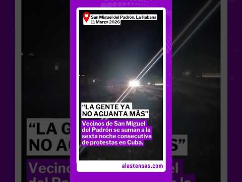 San MIguel del Padrón de suma a la sexta noche de protestas en Cuba