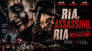 Ria, Assassino, Ria | Sem Piedade (2015) [#ação] [#suspense] Filme Completo Dublado | Filme de Ação