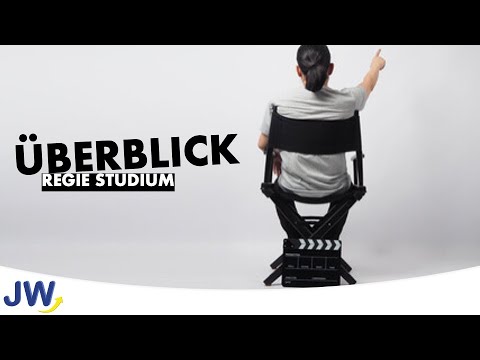 Das Regie Studium im Überblick!