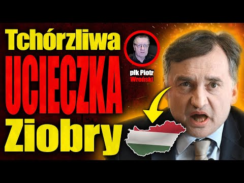 Tchórzliwa ucieczka Ziobry. Płk Piotr WR0ŃSKI o Ziobrze, Cieszyńskim obciążającym AW i Nowackiej