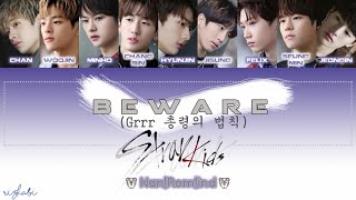 Download lagu [Sub Indo] BEWARE (Grrr 총량의 법칙) - STRAY KIDS [Color Coded Lyric] mp3