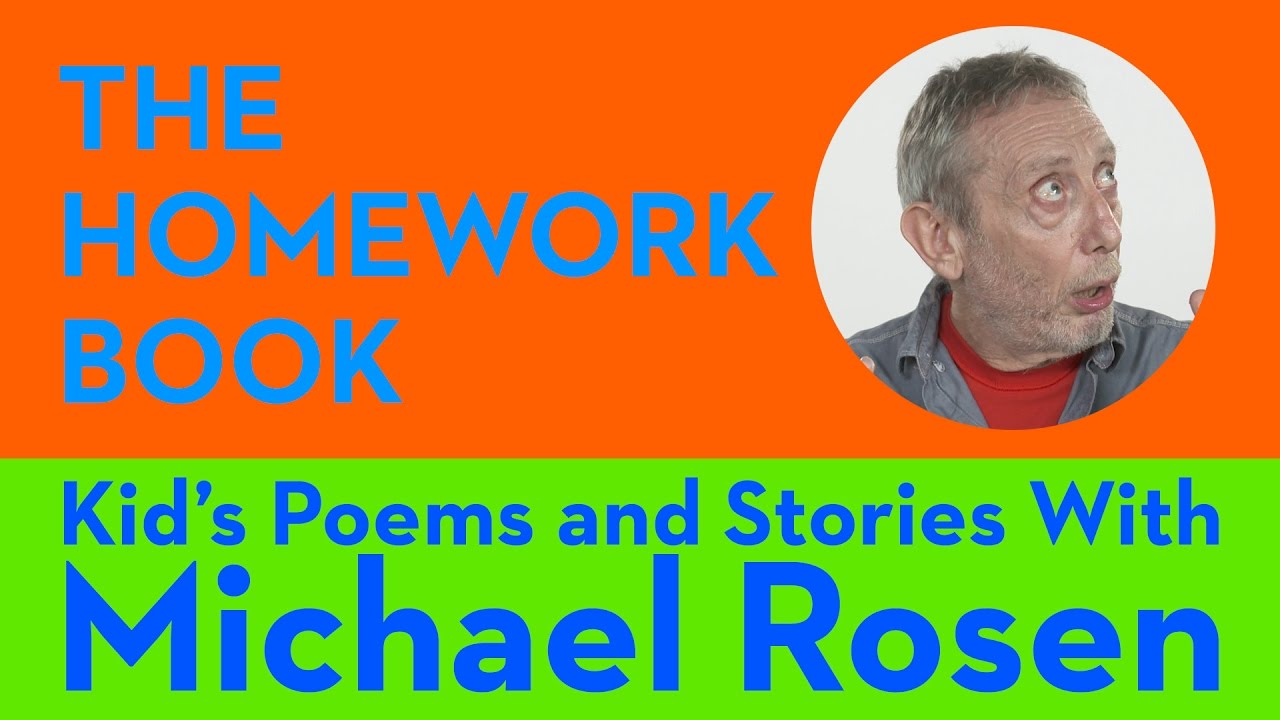 The Homework Book | POEM | Kids' Poems and Stories With Michael Rosen