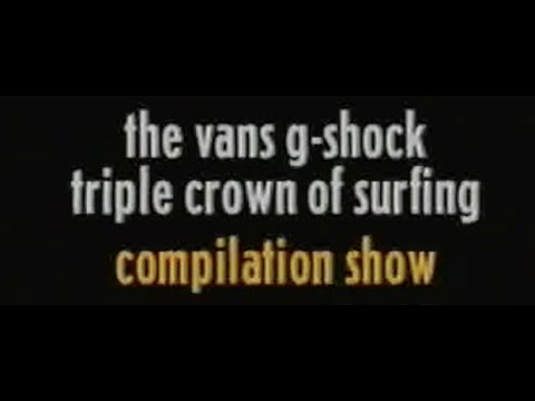 1998 Vans Triple Crown of Surfing   All 3 Event Highlight Package.