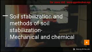 Soil stabilization | Method of soil stabilization |Foundation engineering | geotechnical engineering