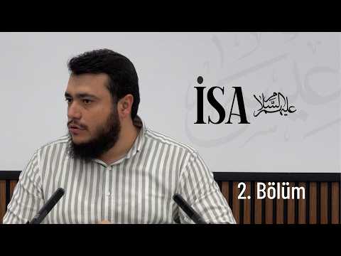 İsa (as) - Beşikteki Mucize | 2.Bölüm | Bilal Özbuğday