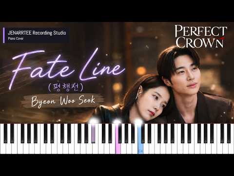 [Perfect Crown OST] Byeon Wooseok 'Fate Line (평행선)' Piano Tutorial + Sheet Music