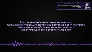 Ice Cube - Until We Rich (Ft. Krayzie Bone) [Lyrics]